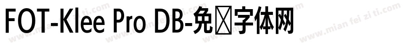 FOT-Klee Pro DB字体转换